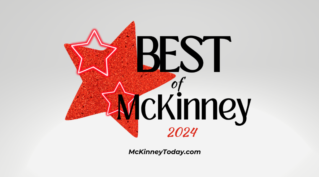 Voting is Now Open for the Annual McKinney Best Of Awards!