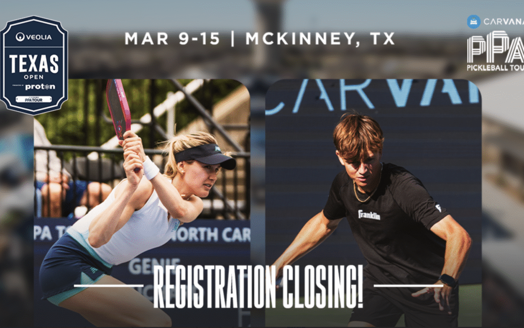 PPA Texas Open Registration and Tickets