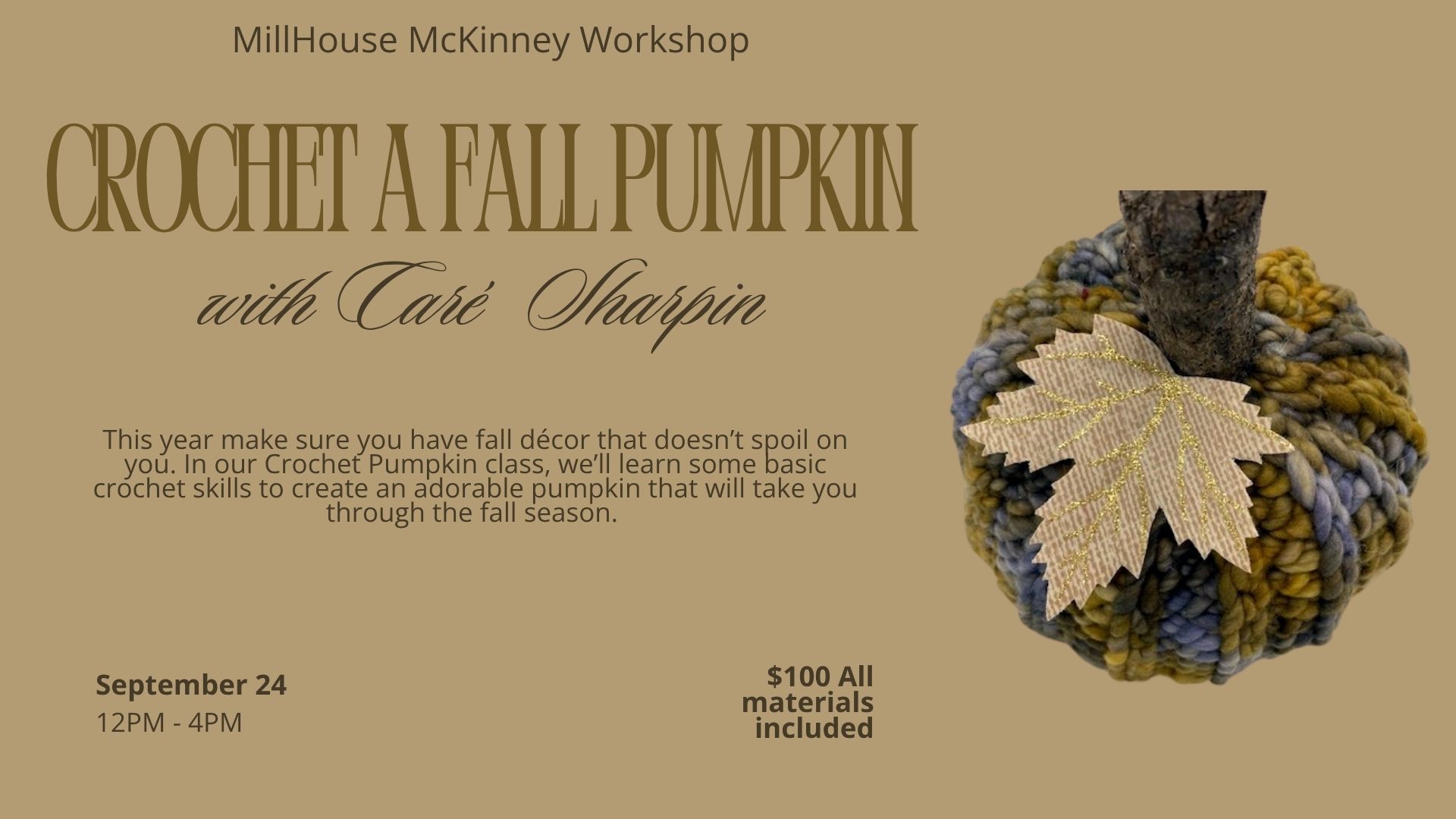 Workshop flyer for “Crochet a Fall Pumpkin featuring a textured pumpkin with a leaf, autumn colors, and class details.